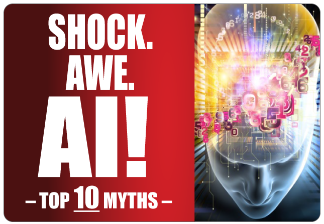 Shock Awe AI Top 10 AI Myths
