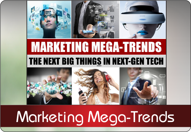 Marketing Mega Trends