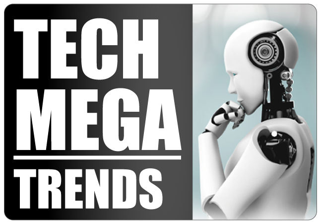 Tech Mega Trends
